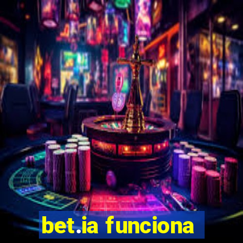 bet.ia funciona